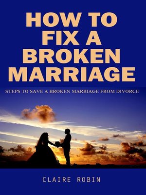 cover image of How to Fix a Broken Marriage